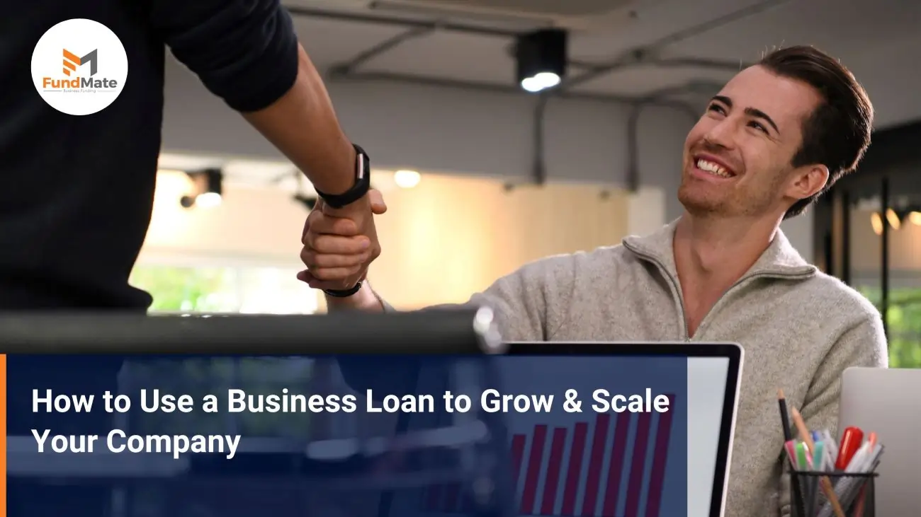 How to Use a Business Loan to Scale Your Company | Growth & Expansion ...